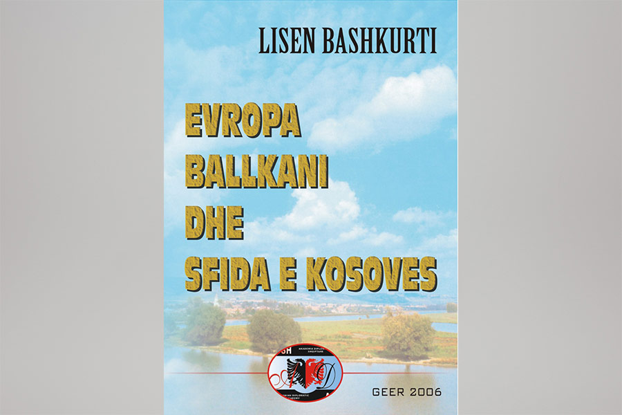 Evropa Ballkani dhe sfida e Kosovës